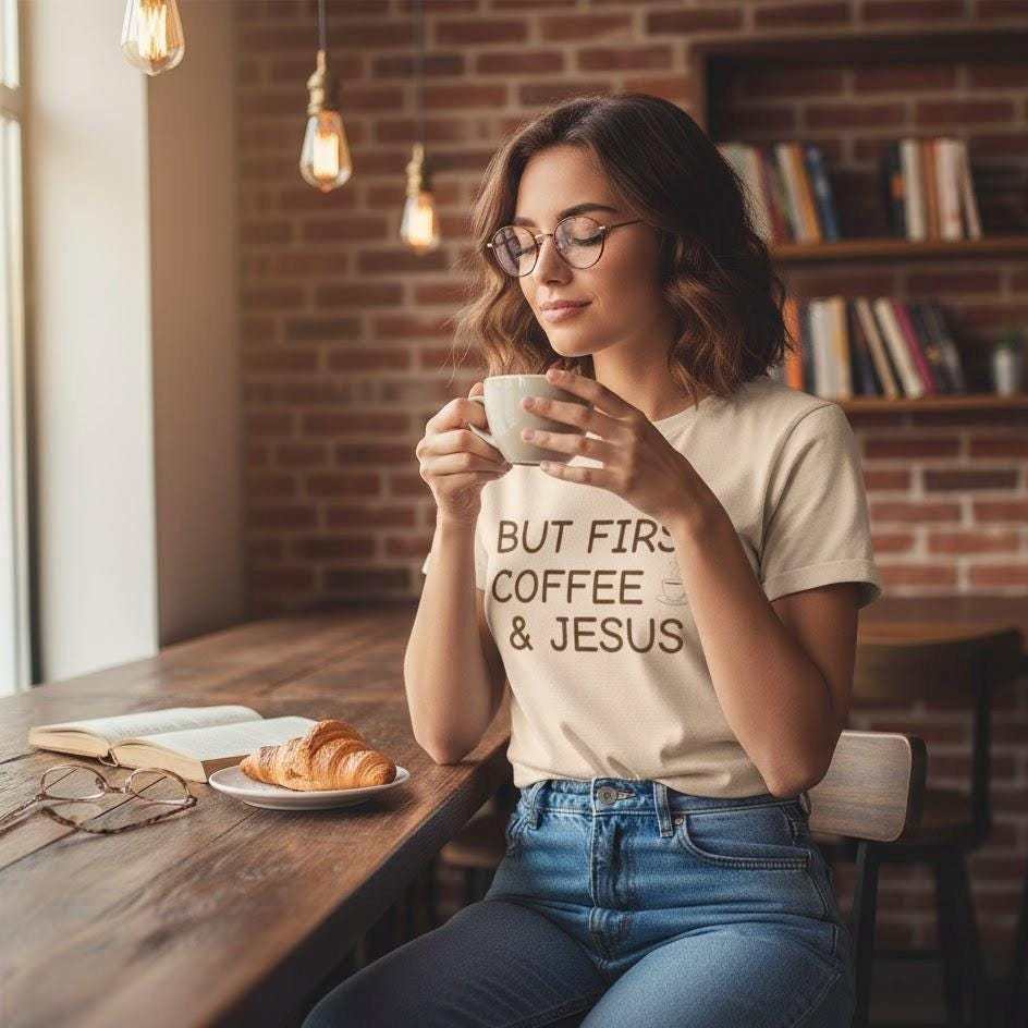 Coffee and Jesus T-Shirt • Christian Faith Graphic Tee