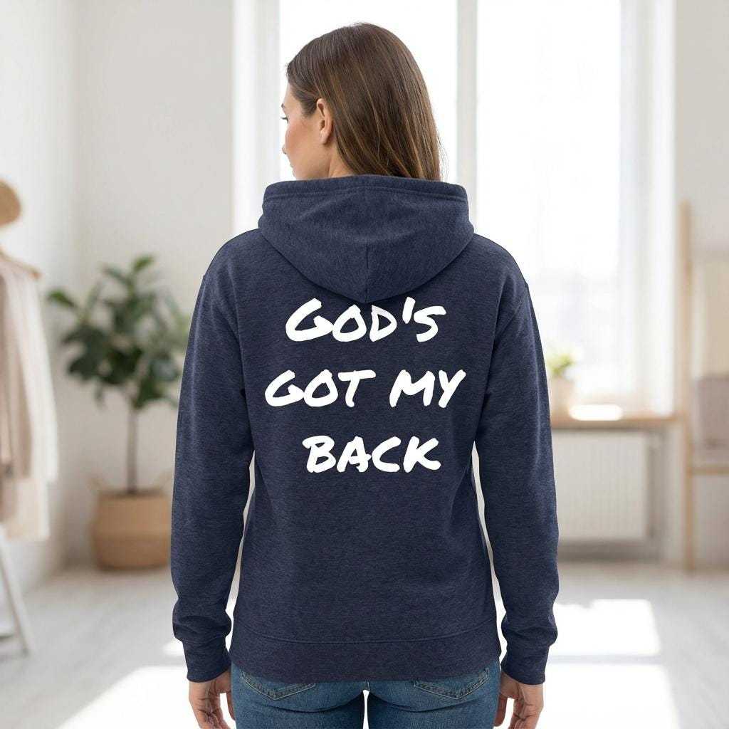 Gods Got My Back Rear view of a woman wearing a navy blue hooded sweatshirt, with the phrase "GOD'S GOT MY BACK" in white print